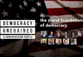 Democracy Unchained: A Conversation Series
