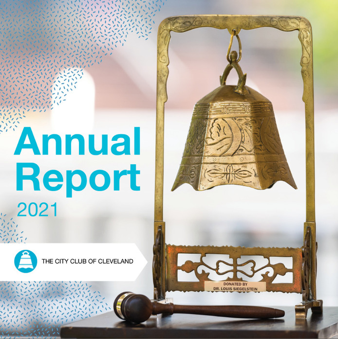 The 2021 City Club Annual Report