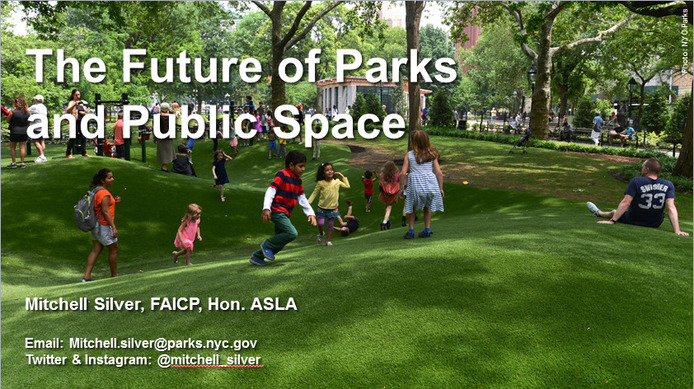 Mitchell J. Silver Talks The Future of Parks and Public Spaces 