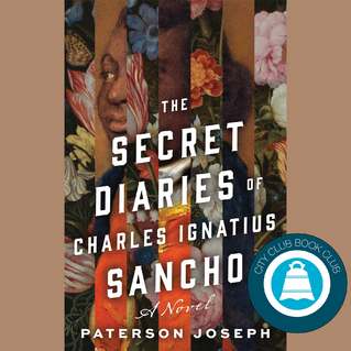 City Club Book Club Meet Up: The Secret Diaries of Charles Ignatius Sancho